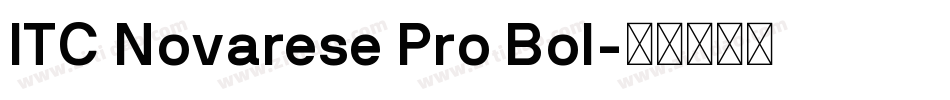 ITC Novarese Pro Bol字体转换
